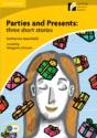 Parties & Presents Three Short Stories - Preview