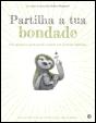 Partilha a Tua  Bondade - Preview