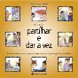 Partilhar e dar a vez - Preview