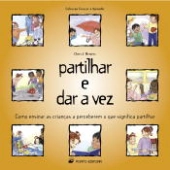 Partilhar e dar a vez