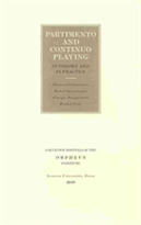 Partimento And Continuo Playing In Theory And In Practice