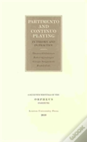 Partimento And Continuo Playing In Theory And In Practice