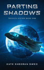 Parting Shadows - Preview