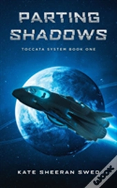 Parting Shadows