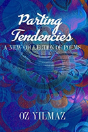 Parting Tendencies - Collector Edition - Preview