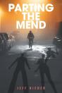 Parting The Mend - Preview