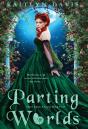 Parting Worlds - Preview