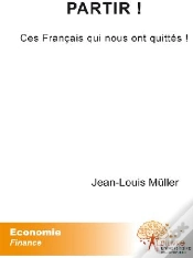 Capa do artigo Partir ! Ces Français Qui Nous Ont Quittés !