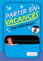 Partir En Vacances - Preview