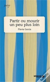 Capa do artigo Partir Ou Mourir Un Peu Plus Loin