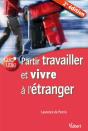 Partir Travailler Et Vivre À L'Étranger (2e Édition) - Preview