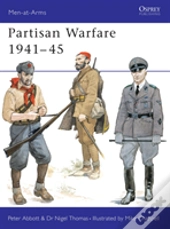 Partisan Warfare 1941â€“45