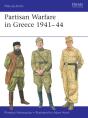 Partisan Warfare In Greece 1941â€“44 - Preview