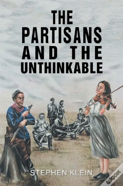 Capa do artigo Partisans And The Unthinkable