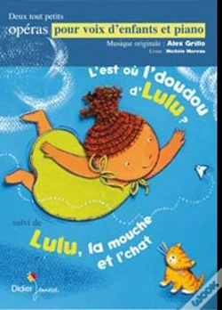 Capa do artigo Partitions; L'Est Où L'Doudou D'Lulu ; Lulu La Mouche Et L'Chat