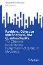 Partitions, Objective Indefiniteness, And Quantum Reality - Preview