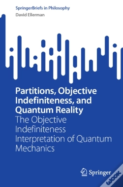 Capa do artigo Partitions, Objective Indefiniteness, And Quantum Reality