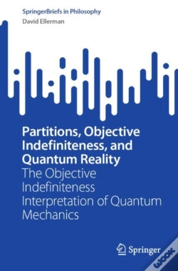 Capa do artigo Partitions, Objective Indefiniteness, And Quantum Reality
