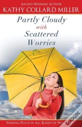Partly Cloudy With Scattered Worries