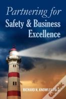 Partnering For Safety & Business Excellence