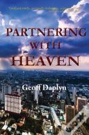 Partnering With Heaven