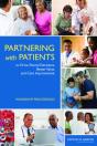 Partnering With Patients To Drive Shared Decisions, Better Value, And Care Improvement - Preview