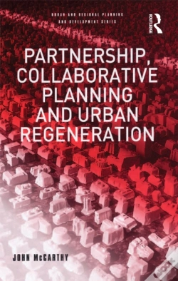 Capa do artigo Partnership, Collaborative Planning And Urban Regeneration