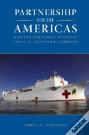 Capa do artigo Partnership For The Americas: Western Hemisphere Strategy And U.S. Southern Command