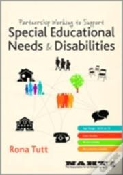 Partnership Working To Support Special Educational Needs & Disabilities