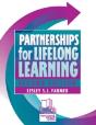 Partnerships For Lifelong Learning, 2nd Edition - Preview