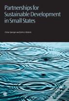 Partnerships For Sustainable Development In Small States