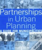 Partnerships In Urban Planning
