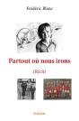 Partout Où Nous Irons : (Récit) - Preview