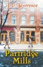 Partridge Mills - Preview