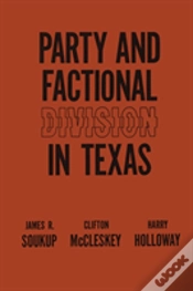 Capa do artigo Party And Factional Division In Texas