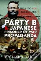 Party B And Japanese Prisoner Of War Propaganda