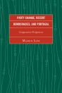 Party Change, Recent Democracies, And Portugal - Preview