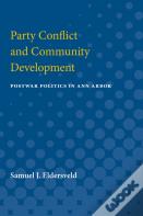 Party Conflict & Community Development
