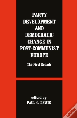 Capa do artigo Party Development And Democratic Change In Post-Communist Europe