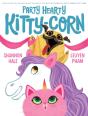 Party Hearty Kitty-Corn - Preview