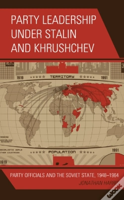 Capa do artigo Party Leadership Under Stalin And Khrushchev