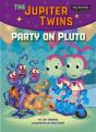 Party On Pluto (Book 4) - Preview