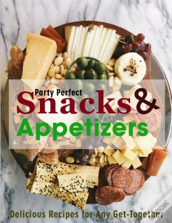 Capa do artigo Party Perfect Snacks & Appetizers