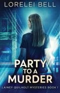 Party To A Murder