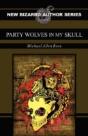 Party Wolves In My Skull - Preview