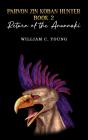 Parvon Zin Koban Hunter Book 2: Return Of The Anunnaki - Preview