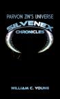 Parvon Zinâ€™S Universe: Silvenex Chronicles - Preview