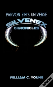 Capa do artigo Parvon Zinâ€™S Universe: Silvenex Chronicles