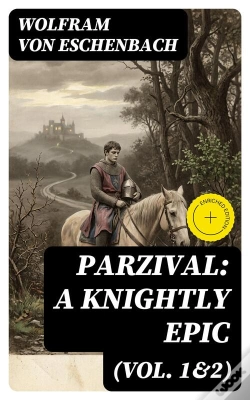 Capa do artigo Parzival: A Knightly Epic (Vol. 1&2)