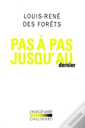 Pas À Pas Jusqu'Au Dernier